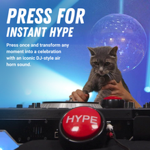 Load image into Gallery viewer, The Hype Button
